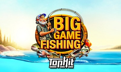 Big Game Fishing TopHit
