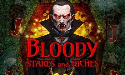 Bloody Stakes N Riches