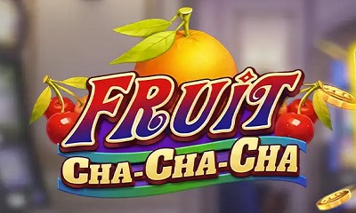 Fruit Cha Cha Cha