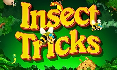 Insect Tricks