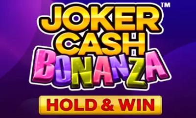Joker Cash Bonanza - Hold & Win