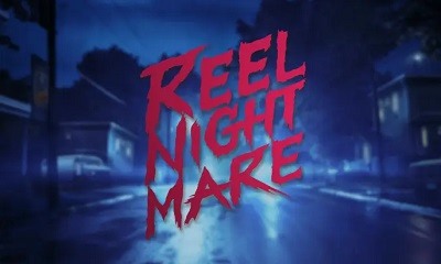 Reel Nightmare