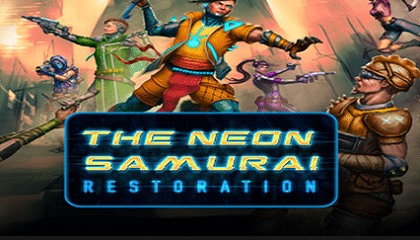 The Neon Samurai Restoration