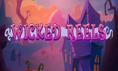 Wicked Reels